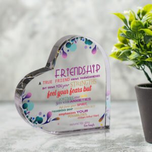 Friendship Quote Heart Plaque, personalised gift for friend- 12cm x 12cm x 15mm